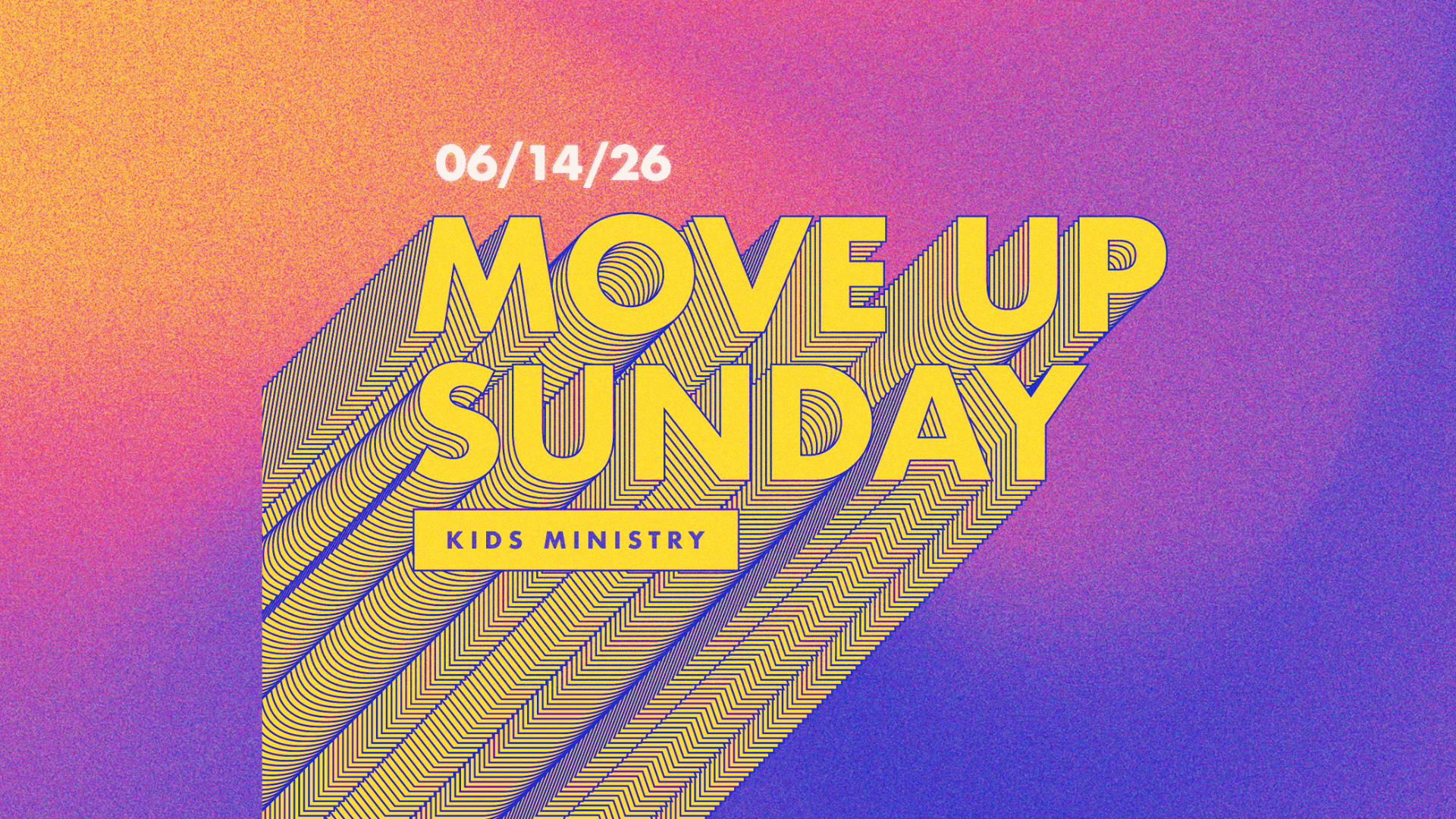 Move Up Sunday